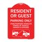 Signmission Parking Restriction Resident or Guest Parking Only Unauthorized Vehicles Towed at Own, RW-1824-23369 A-DES-RW-1824-23369 - alternate 1